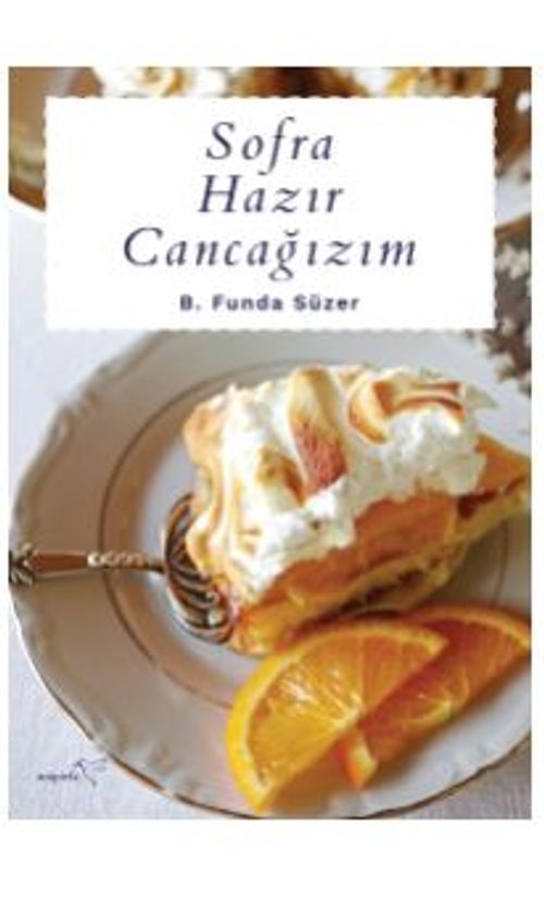 Sofra Hazır Cancağızım