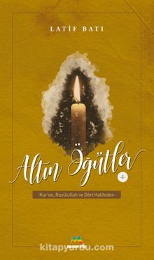 Altın Öğütler 1 - Latif Batı