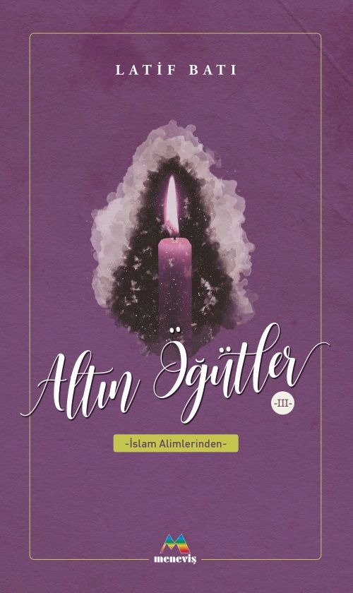Altın Öğütler 3
