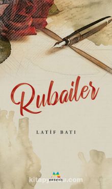 Rubailer - Latif Batı