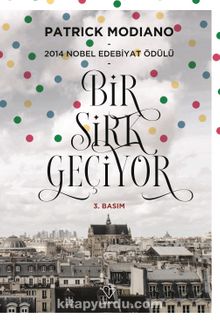 Bir Sirk Geçiyor - Patrick Modiano