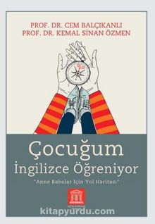 Çocuğum İngilizce Öğreniyor - Kemal Sinan Özmen