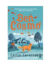 Ben Cosmo ( Bez Cilt Sert Kapak Şömizli ) - Carlie Sorosiak