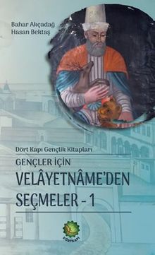 Gençler İçin Velaetnamede'den Seçmeler-1