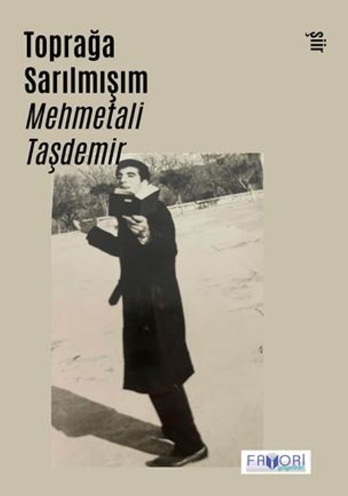 Toprağa Sarılmışım