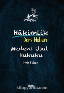 İmtiyaz Medeni Usul Hukuku Hakimlik Ders Notları - Emin Kalkan