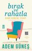 Bırak ve Rahatla