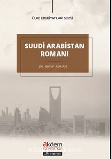 Suudi Arabistan Romanı - Davut  Orhan