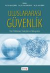 Uluslararası G&uuml;venlik & Yeni Politikalar, Stratejiler ve Yaklaşımlar
