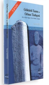 Göktürk Yazısı ve Orhun Türkçesi & Ses ve Biçim Bilgisi, Örnek Metinler, Sözlük