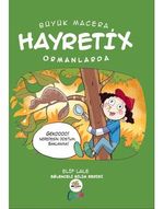 Büyük Macera / Hayretix Ormanlarda