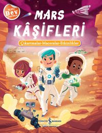 Mars Kaşifleri Çıkartmalar – Maceralar - Etkinlikler