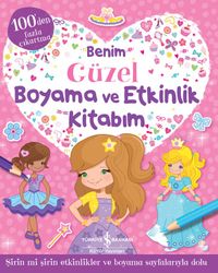 Benim Güzel Boyama Ve Etkinlik Kitabım