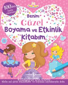Benim Güzel Boyama Ve Etkinlik Kitabım - Bilinmeyen Yazar