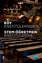 Köy Enstitülerinden STEM Öğretmen Enstitülerine