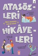 Atasözleri Hikayeleri 3