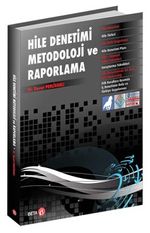 Hile Denetimi Metodoloji ve Raporlama
