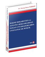 Haksız Rekabetten ve Aldatıcı Reklamlardan Doğan Uyuşmazlıklarda Uygulanacak Hukuk