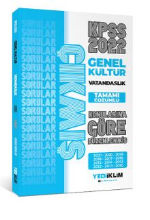 2022 KPSS Genel Kültür Vatandaşlık Konularına Göre Tamamı Çözümlü Çıkmış Sorular - Kolektif