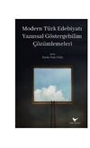 Modern T&uuml;rk Edebiyatı Yazınsal G&ouml;stergebilim &Ccedil;&ouml;z&uuml;mlemeleri