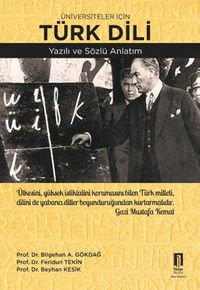 Üniversiteler İçin Türk Dili Yazılı Ve Sözlü Anlatım