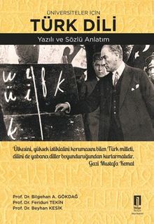 Üniversiteler İçin Türk Dili Yazılı Ve Sözlü Anlatım