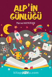 Alp'in Günlüğü - Merve Haykıran