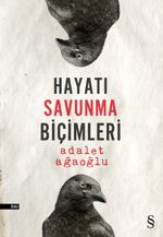 Hayatı Savunma Biçimleri