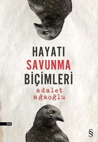 Hayatı Savunma Biçimleri