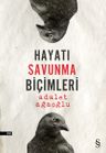 Hayatı Savunma Biçimleri
