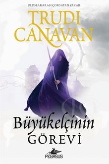Büyükelçinin Görevi (Hain Casus Üçlemesi 1. Kitap)