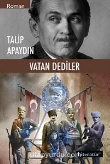 Vatan Dediler - Talip Apaydın