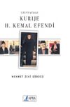 Uzunyaylalı Kurıje H. Kemal Efendi