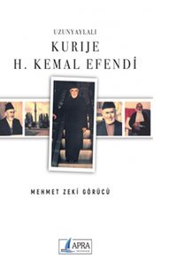 Uzunyaylalı Kurıje H. Kemal Efendi