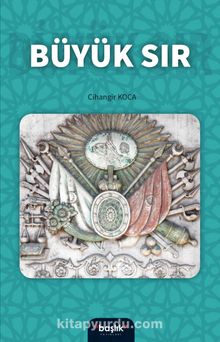 Büyük Sır - Cihangir Koca
