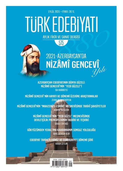 Türk Edebiyatı Aylık Fikir ve Sanat Dergisi Sayı: 575 Temmuz 2021