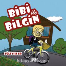 Bibi ile Bilgin - Züleyha Er