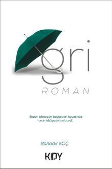Gri Roman - Bahadır Koç