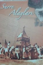 Osmanlı Belgelerinde Surre Alayları