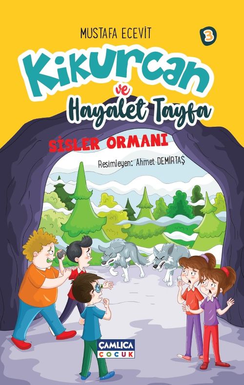 Kikurcan ve Hayalet Tayfa 3 / Sisler Ormanı