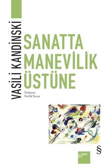 Sanatta Manevilik Üstüne - Wassily Kandinsky