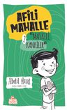 Afili Mahalle 2 / Maskeli Kankiler