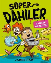 Süper Dahiler: Pankek Gezegeni