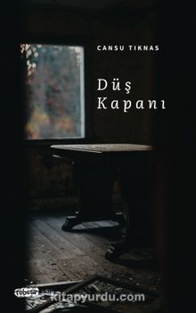 Düş Kapanı - Cansu Tıknas