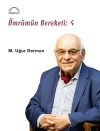 Ömrümün Bereketi: 4