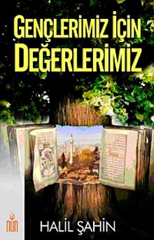 Gençlerimiz İçin Değerlerimiz
