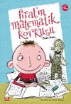 Fırat&rsquo;ın Matematik Korkusu