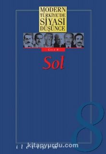 8 - Sol (Ciltli) / Modern Türkiye'de Siyasi Düşünce - Murat Gültekingil