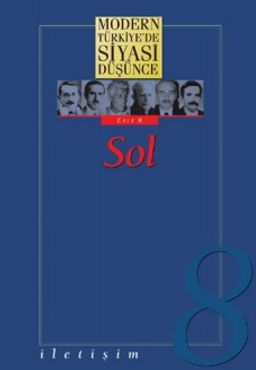 8 - Sol (Ciltli) / Modern Türkiye'de Siyasi Düşünce