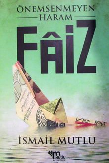 Önemsenmeyen Haram Faiz